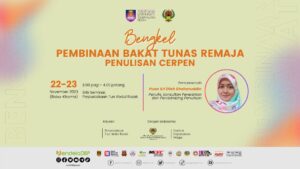 Bengkel Pembinaan Bakat Tunas Remaja Penulisan Cerpen