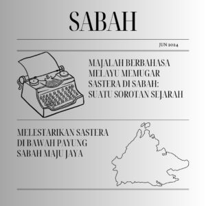 Majalah Berbahasa Melayu Memugar Sastera di Sabah: Suatu Sorotan Sejarah