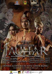 Pementasan Teater Harimau Johor: Jauhar Tanah Permata