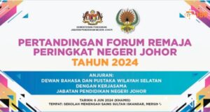 Pertandingan Forum Remaja Peringkat Negeri Johor Tahun 2024