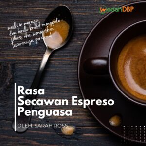 Rasa Secawan Espreso Penguasa