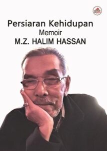 M.Z Halim Hassan Anak Seni yang Wajar Dikenang