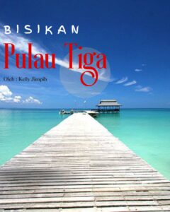 Bisikan Pulau Tiga