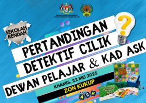 Pertandingan Detektif Cilik Dewan Pelajar dan Kad ASK Daerah Pontian