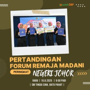 Pertandingan Forum Remaja Peringkat Negeri Johor 2025