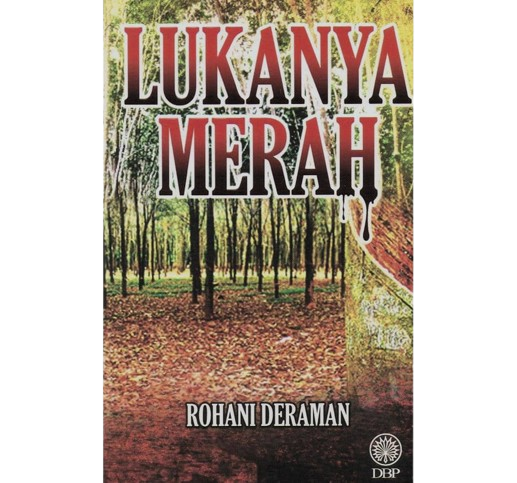 Darah dan Air Mata Perjuangan Patani dalam Novel Lukanya Merah
