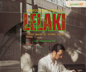 Lelaki Pengunjung Setia