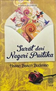 Nilai Keislaman dalam Cerpen Hasan Baseri Budiman: Surat dari Negeri Puitika