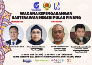 Wacana Kepengarangan Sasterawan Negeri Pulau Pinang