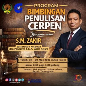 Program Bimbingan Penulisan Cerpen Bersama-sama dengan SM Zakir