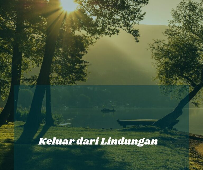 Kritikan Puisi “Keluar dari Lindungan” Menggunakan Pendekatan Semantik