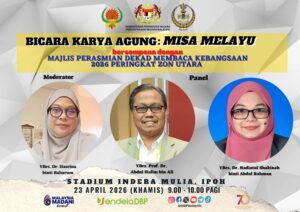 Bicara Karya Agung: Misa Melayu