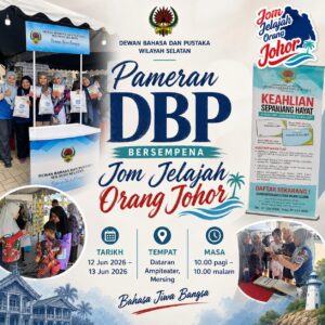 Pameran DBP Bersempena dengan Jom Jelajah Orang Johor