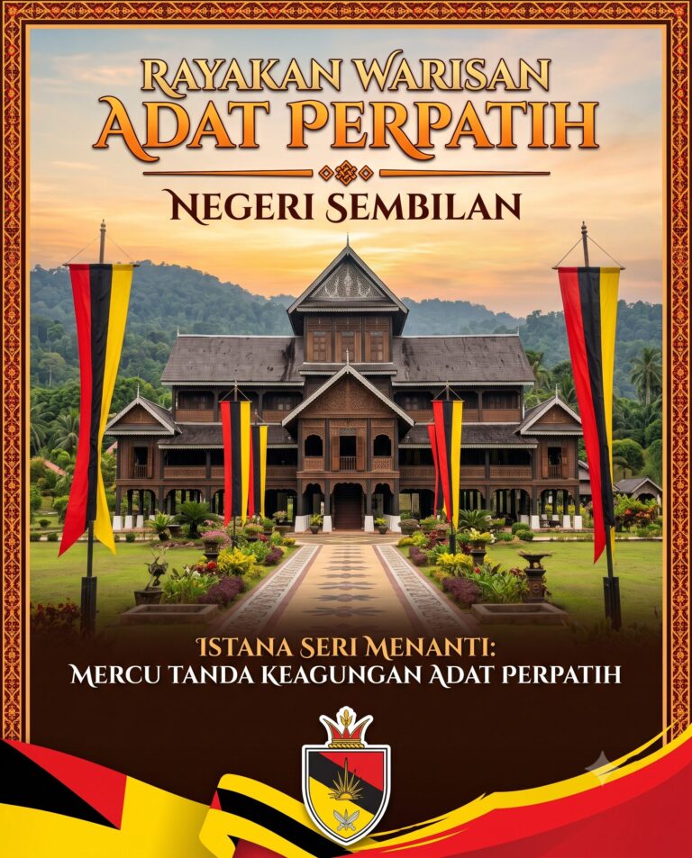 WARISAN DEMOKRASI DAN KEARIFAN TEMPATAN NEGERI SEMBILAN