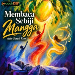 Membaca Sebiji Mangga